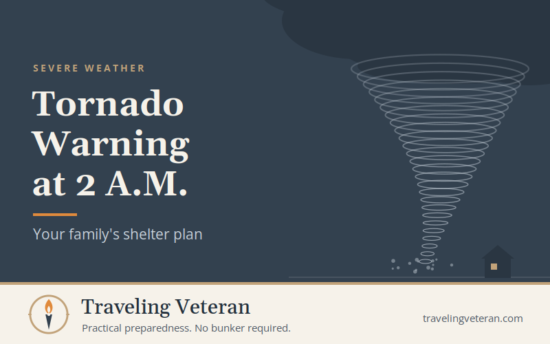 Tornado Warning at 2 A.M.: Your Family’s Shelter Plan