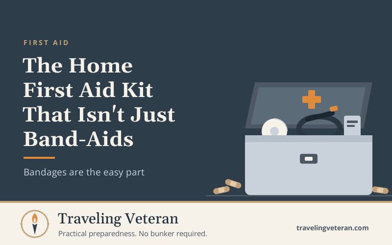 Home First Aid Kit Checklist: Beyond the Band-Aids